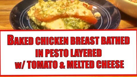 PESTO BAKED CHICKEN BREAST