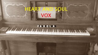 HEART AND SOUL - VOX