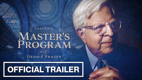 PragerU Master’s Program with Dennis Prager - Official Trailer