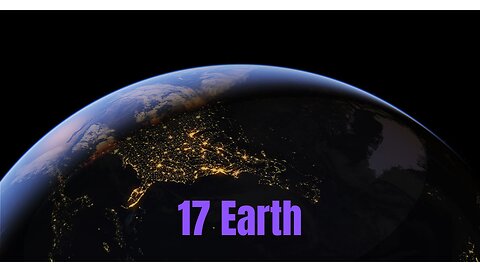 17 Earths from different Countries with different views