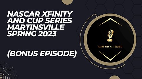 NASCAR Xfinity and Cup Series Martinsville Spring 2023