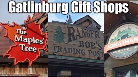 Our Favorite Gift Shops in Gatlinburg TN