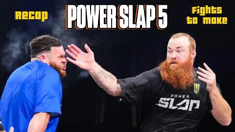 Every Fight To Make After POWER SLAP 5 & Full Card Recap