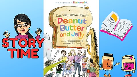 Sharon, Lois and Bram's Peanut Butter and Jelly