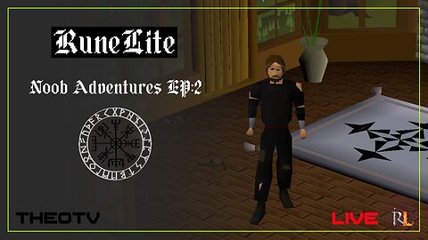 RuneLite Noob Adventures EP:1 (Old School RuneScape) -TheoTv