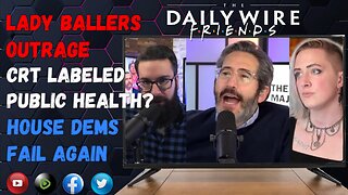 EPS 78: Libs Outraged Over Lady Ballers / CRT Gets Labeled As Public Health? House Dems Fail Again