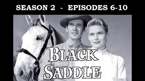 BLACK SADDLE Gunfighter Clay Culhane Turns to Being a Lawyer, Season 2, Eps 6-10 WESTERN TV SERIES