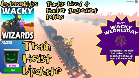 AndersonPlays Roblox Wacky Wizards 🚂TRAIN HEIST🚂 Update - Tumble Weed and Hacker Ingredient Potions
