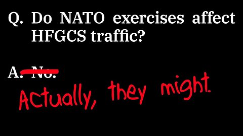 Do NATO exercises affect HFGCS traffic? The answer might be yes, actually.