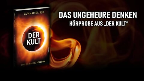 Das Ungeheure denken – Der Kult [Geleitwort von Matthias Burchardt]