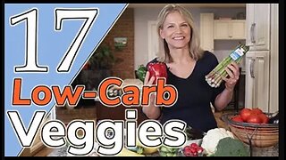 17 Great Low Carb Veggies