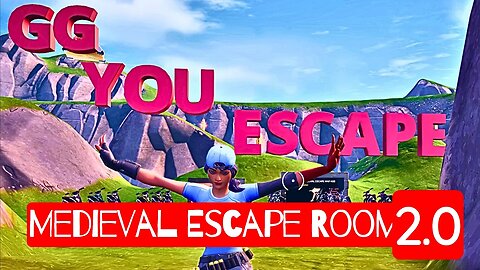 Medieval Escape Room 2.0 CODE:1532-3719-1823 BY FortniteCreators