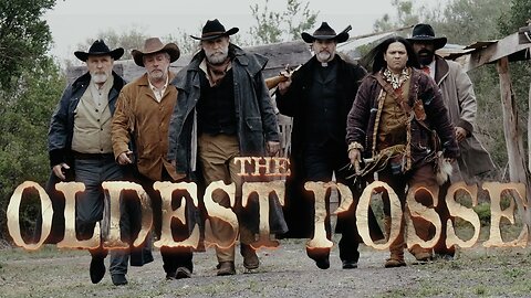 The Oldest Posse Official Trailer