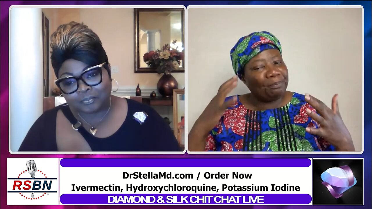 Diamond And Silk Chit Chat Live Dr Stella Discusses Her Plandemic Preparedness Kits