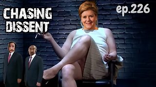 Nicola Sturgeon ARRESTED! - But Will She Reveal ALL? - CDL - Ep.226