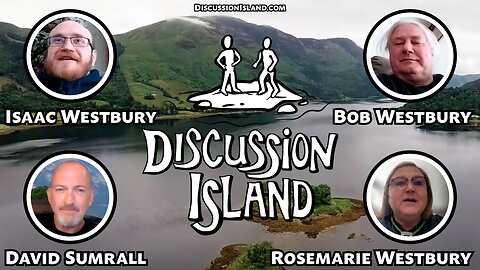 Discussion Island Episode 97 Westburys 03/29/2024