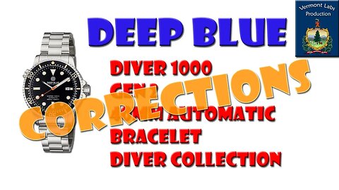 Correction for the Deep Blue Review DIVER 1000 review