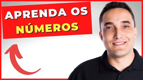 🔢 [APRENDA OS NÚMEROS] - ALFABETIZAÇÃO MATEMÁTICA - EJA - AULA 01