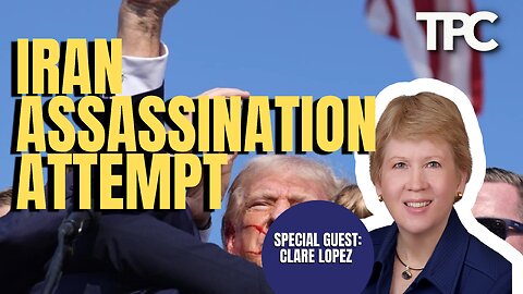 Iran Trump | Clare Lopez (TPC #1,541)