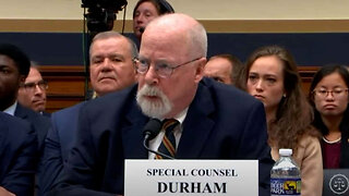 Durham testifies, House Democrats ignore devastating proof of FBI corruption, instead attack Durham