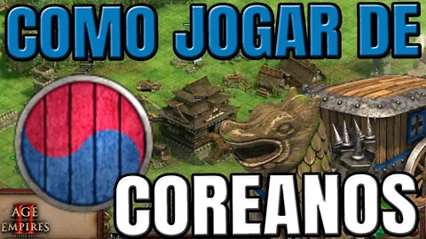 Age of Empires 2 - Como jogar de Coreanos? (Koreans)