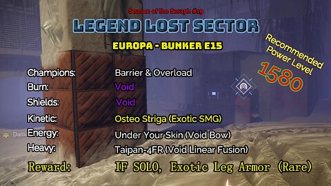Destiny 2 Legend Lost Sector: Europa - Bunker E15 on my Warlock 2-25-23