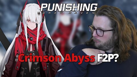 Can I get Crimson Abyss in Punishing Gray Raven?