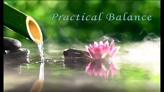 Practical Balance - Daily Spiritual Practice
