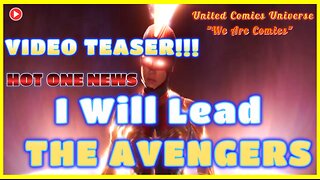 VIDEO TEASER: HOT ONE NEWS Brie Larson Will Lead The Avengers In Kang Dynasty...