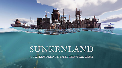 Day One In The Waterworld Survival ( Sunkenland )