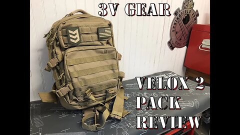 3V Gear Velox 2 Tactical Assault Pack Review