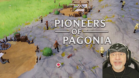 Sie kamen von weit, weit weg - Let's Play Pioneers of Pagonia