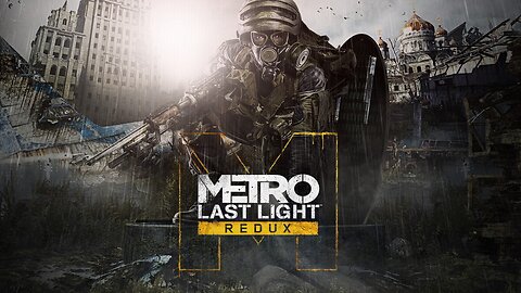 Metro Last Light | Goal 100 Followers!