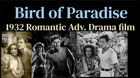 Bird of Paradise (1932 Pre-Code Romantic Adv. Drama film)