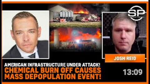 American Infrastructure Under ATTACK! Chemical Burn Off MASS DEPOPULATION Event!