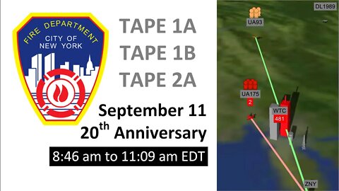 Real Time: September 11 2001 | New York Fire Department (FDNY) (8:46am - 11:09am EDT)