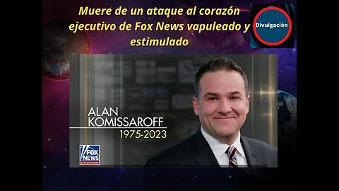 Muere de un ataque al corazón ejecutivo de Fox News vapuleado y estimulado