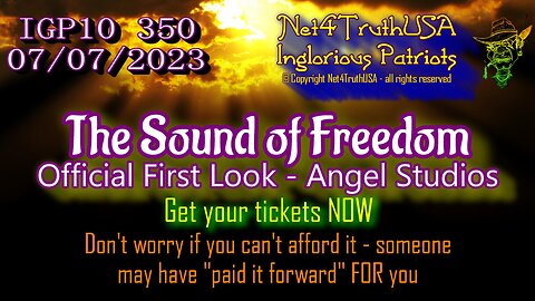 IGP10 350 - Sound of Freedom - Official First Look - Angel Studios - Get your Tickets