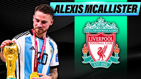 Alexis MacAllister: Brilliant Skills, Assists & Goals