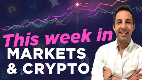 This Week in Markets and Crypto (5/23/22)