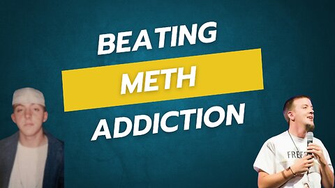 My Story of Overcoming Meth Addiction