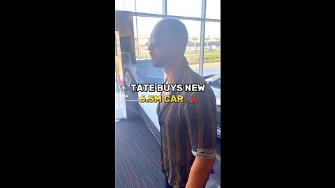 Tate buys a New Car