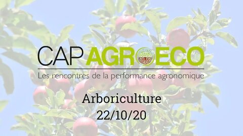 Cap Agro Éco 3/4 - Arboriculture - Matinée de conférences