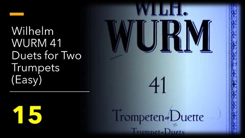 Wilhelm WURM 41 Duets for Two Trumpets (Easy) - 15