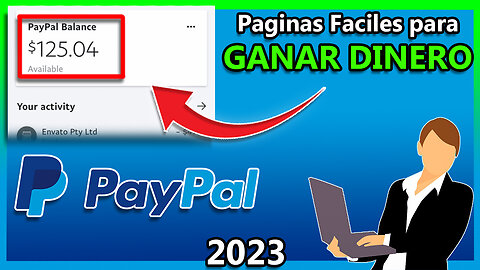 Paginas para GANAR DINERO en Paypal 2023 - Como ganar dinero en Paypal