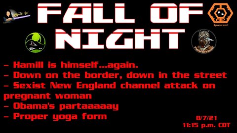 Fall of Night - Hamill Is Himself - Down on the Border, Down on the Street - Sexist NE Media