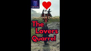 Dragons Dogma 2 Lovers Quarrel