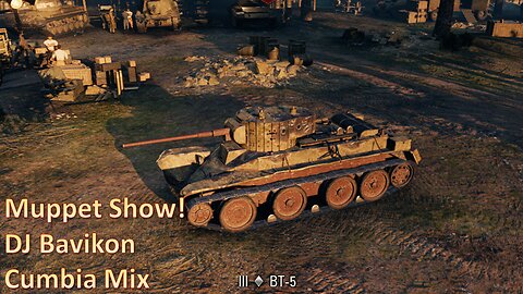 World Of Tanks, BT-5, Tier III, Muppet Show