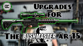 Budget upgrades for the Bushmaster Carbon 15
