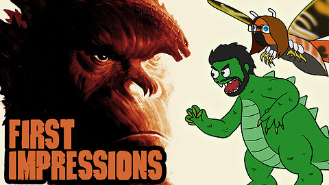 Godzilla vs. Kong First Impressions - Castzilla vs. The Pod Monster